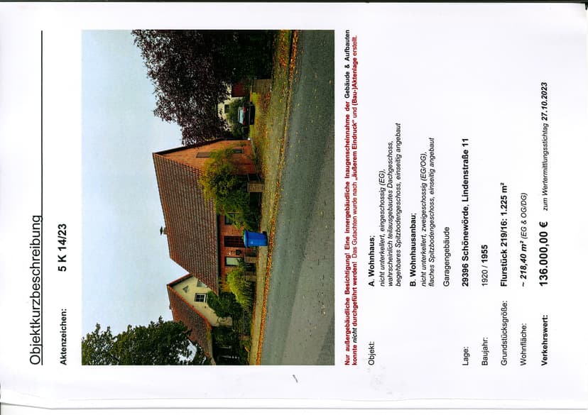 Einfamilienhaus, Grundstück, bebaut mit einem Wohnhaus (Vorderhaus), einem Wohnhausanbau (Hinterhaus) sowie einem Garagengebäude